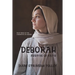 Deborah: Fugitive of Faith