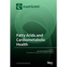 Fatty Acids and Cardiometabolic Health