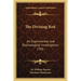 The Divining Rod: An Experimental and Psychological Investigation 1926