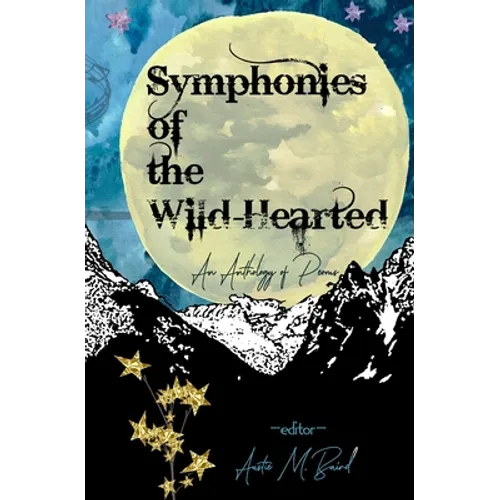 Symphonies of the Wild-Hearted