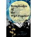 Symphonies of the Wild-Hearted