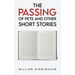 The Passing of Pete and Other Short Stories