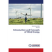 Introduction and Concepts of Wind Energy
