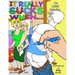 It really sucks when...: An Adult Coloring Book of Embarrassing Moments