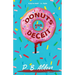 Donuts and Deceit: An Addictive Mystery With A Shocking Twist