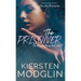 The Prisoner (The Messes, #4)