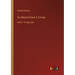 Our Mutual Friend, A Turning: Book 4 - in large print