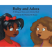 Ruby and Adora: A Bilingual Story and Activity Book