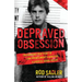 Depraved Obsession: The Gripping True Story Of Law Enforcement's Hunt For A Sadistic Serial Killer