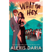 What the Hex: : A Paranormal Rom-Com Novella