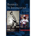 Baseball in Indianapolis
