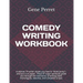 Comedy Writing Workbook