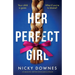 Her Perfect Gir: An absolutely gripping psychological thriller