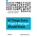 97 Things Every Project Manager Should Know
