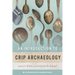 An Introduction to Crip Archaeology