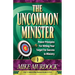 The Uncommon Minister, Volume 1