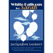 White Balloons for Sarah