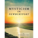 Mysticism in Newburyport