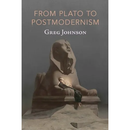 From Plato to Postmodernism