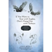 If You Want to Soar with Eagles, Don't Hang Out with Turkeys: Gems for Christian Living