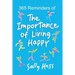 365 Reminders of The Importance of Living Happy