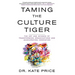 Taming the Culture Tiger: The Art and Science of Transforming Organizations and Accelerating Innovation
