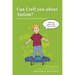 Can I Tell You about Autism?: A Guide for Friends, Family and Professionals