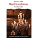 Meurtre au château: A Murder Mystery in Easy French