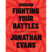 Fighting Your Battles Workbook: Every Christian's Playbook for Victory