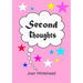 Second Thoughts