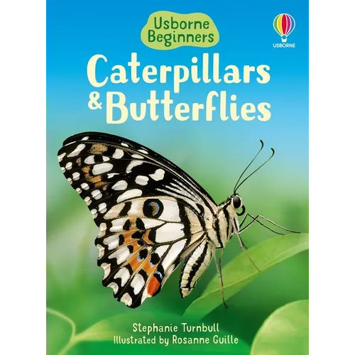 Caterpillars and Butterflies