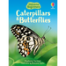 Caterpillars and Butterflies