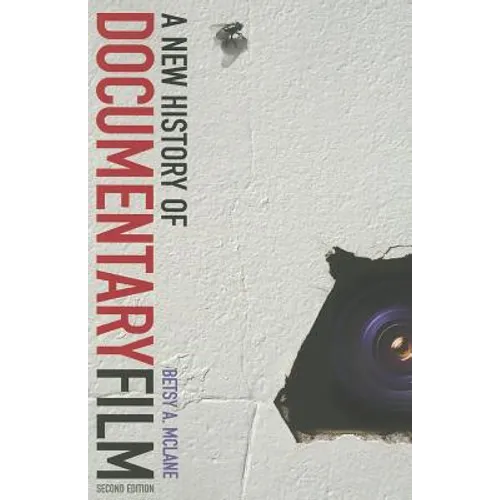 A New History of Documentary Film: Second Edition