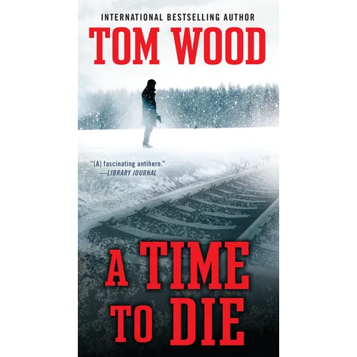 A Time To Die