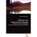 Pollution and Reproductive Damage