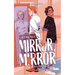 Mirror, Mirror