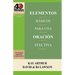 Elementos Básicos para una Oración Efectiva / The Essentials of Effective Prayer (40 Minute Bible Studies)