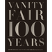 Vanity Fair 100 Years: From the Jazz Age to Our Age