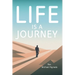 Life Is a Journey