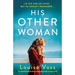 His Other Woman: An absolutely heartbreaking and gripping emotional page-turner