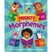 My Big Book of Mighty Morphemes