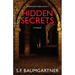 Hidden Secrets: A Thriller