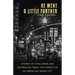 He Went a Little Farther: Stories of Challenge and Inspiration from the Streets of an American Inner-City