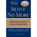 Silent No More: A Biblical Call for the Church to Speak to State and Culture