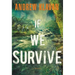 If We Survive