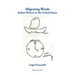 Migrating Words: Italian Writers in the United States