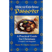 How To Celebrate the Passover