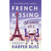 French Kissing: Season Five