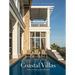 Coastal Villas: Luxury Living on the Gulf Coast