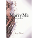 Marry Me: Giving Jesus My Yes